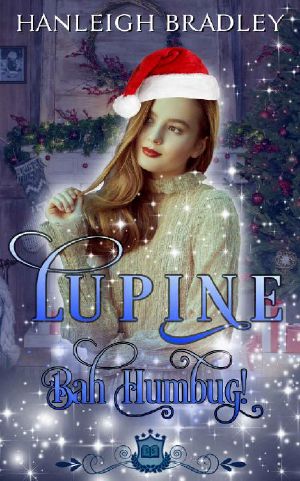 [Spell Library 18] • Lupine · Bah Humbug! (Spell Library Book 18)